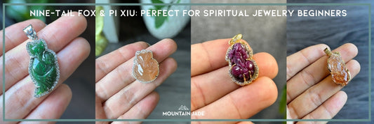 💖 Nine-Tail Fox & Pi Xiu: Perfect for Spiritual Jewelry Beginners