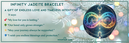 Infinity Jade Bracelet: A Gift That Speaks From the Heart ✨